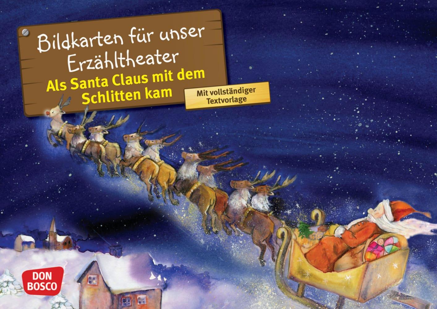 Als Santa Claus mit dem Schlitten kam. Kamishibai Bildkartenset.