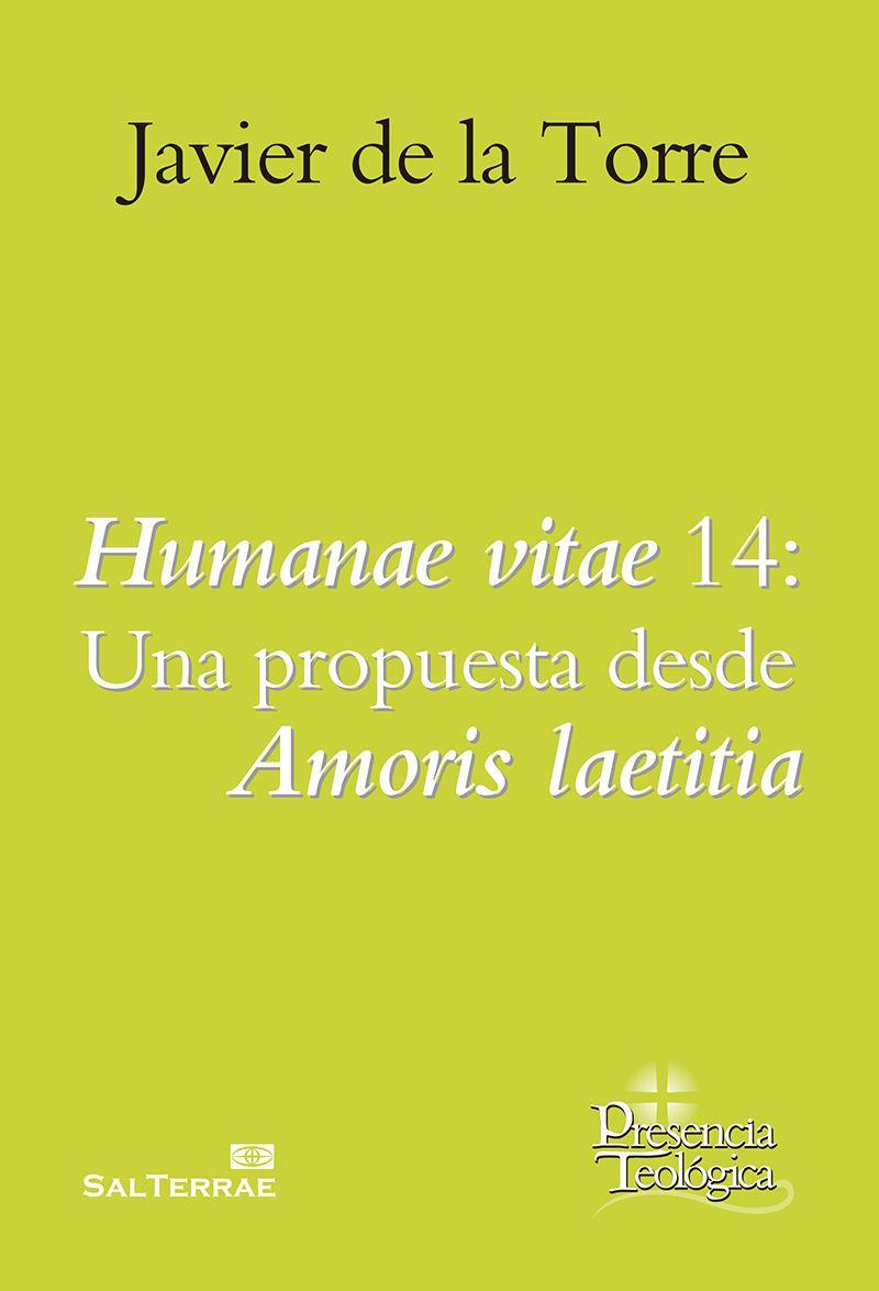 Humanae vitae 14 : una propuesta desde Amoris laetitia