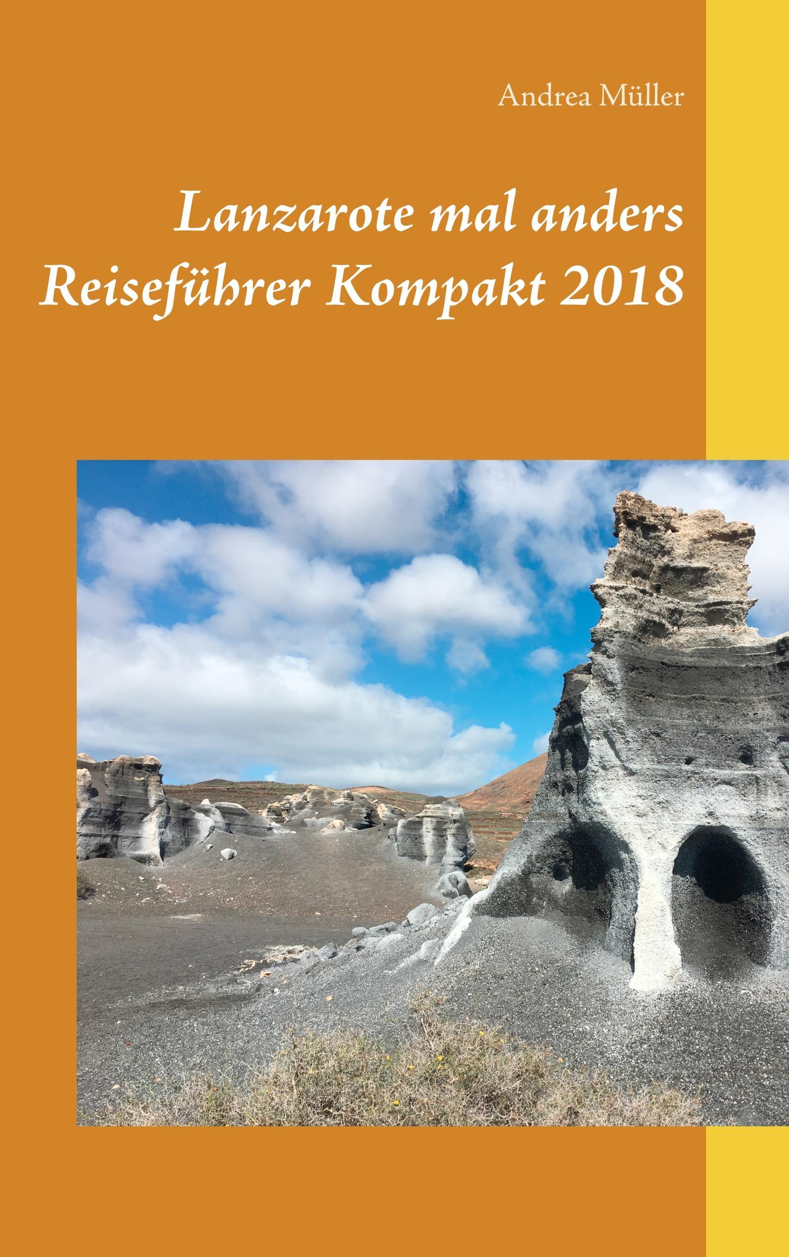 Lanzarote mal anders Reiseführer Kompakt 2018