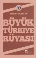 Büyük Türkiye Rüyasi