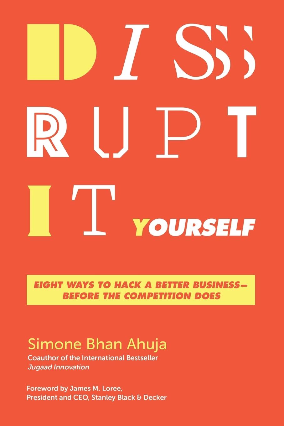 Disrupt-It-Yourself