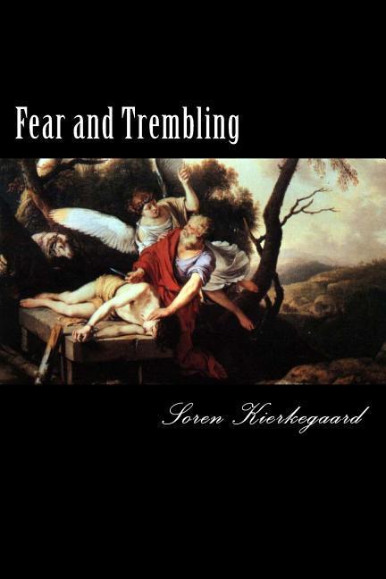 Fear and Trembling