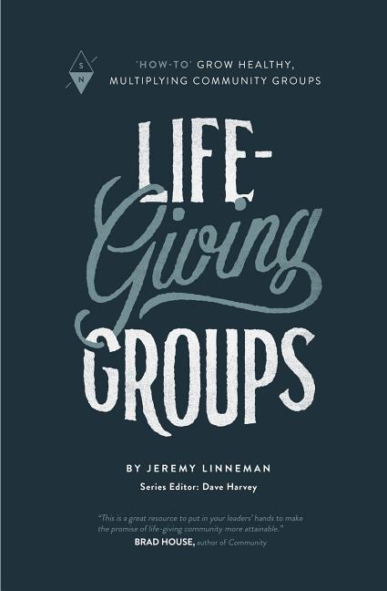 Life-Giving Groups