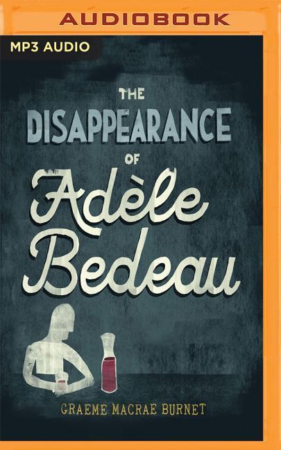 The Disappearance of Adele Bedeau