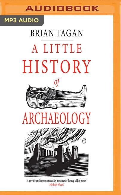 A Little History of Archaeology