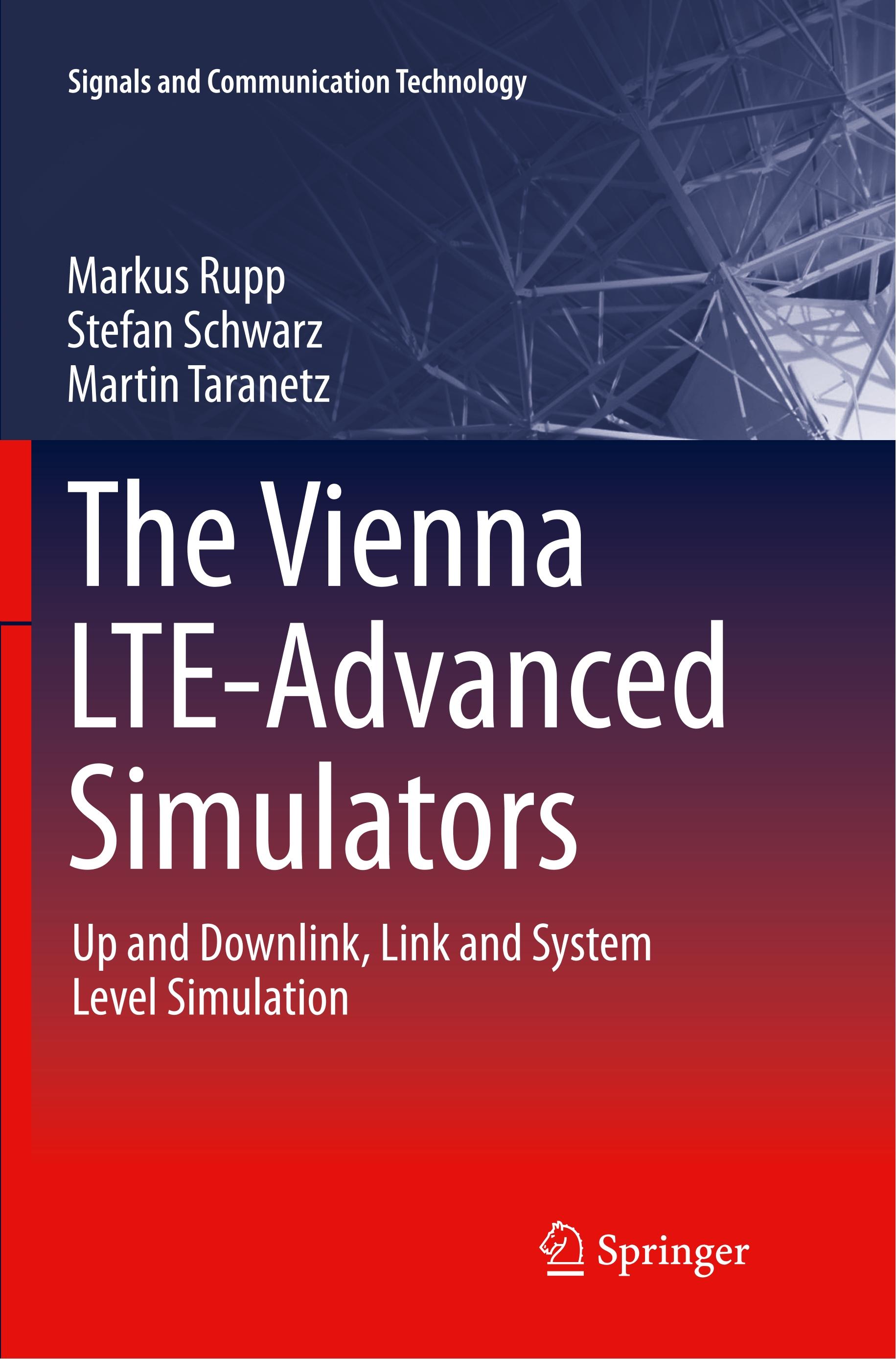 The Vienna LTE-Advanced Simulators