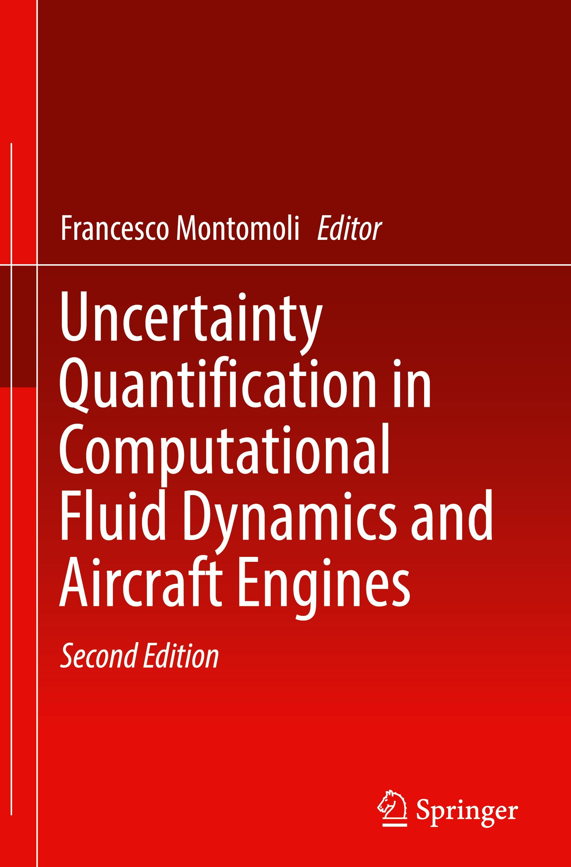 Uncertainty Quantification in Computational Fluid Dynamics and Aircraft Engines