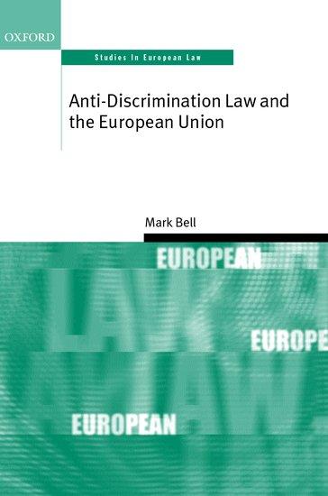 Anti-Discrimination Law and the European Union