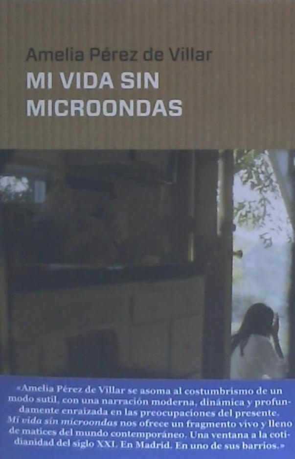 Mi vida sin microondas