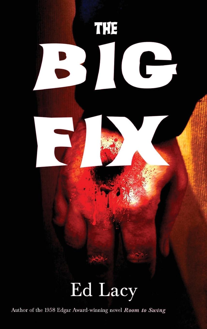 The Big Fix