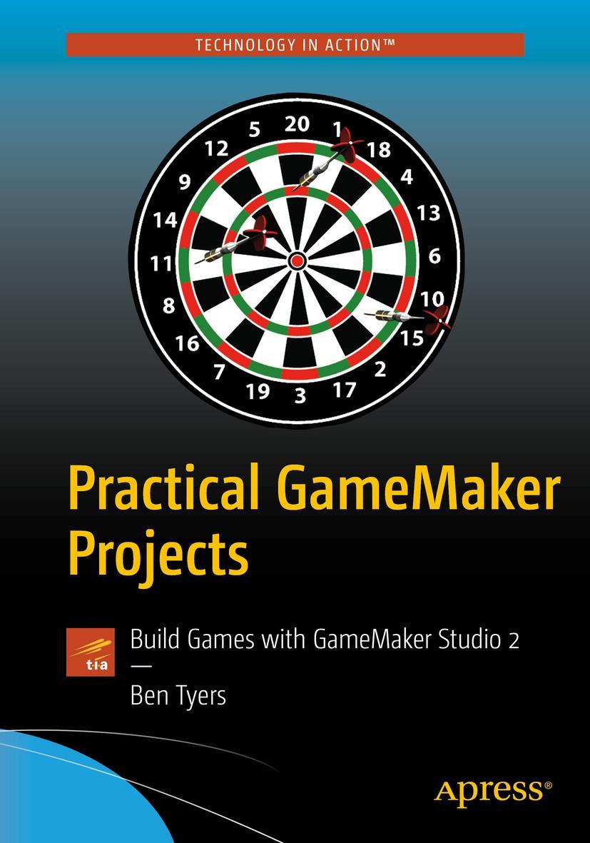 Practical Gamemaker Projects