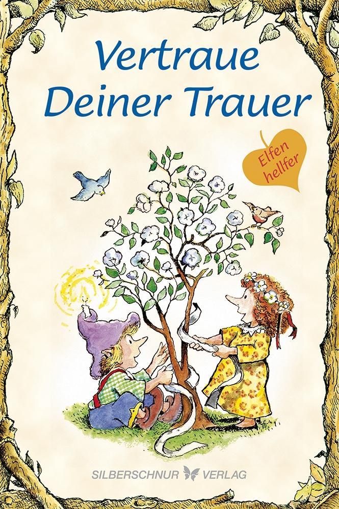 Vertraue Deiner Trauer