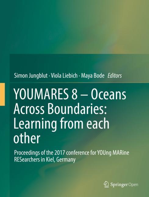 YOUMARES 8 ¿ Oceans Across Boundaries: Learning from each other