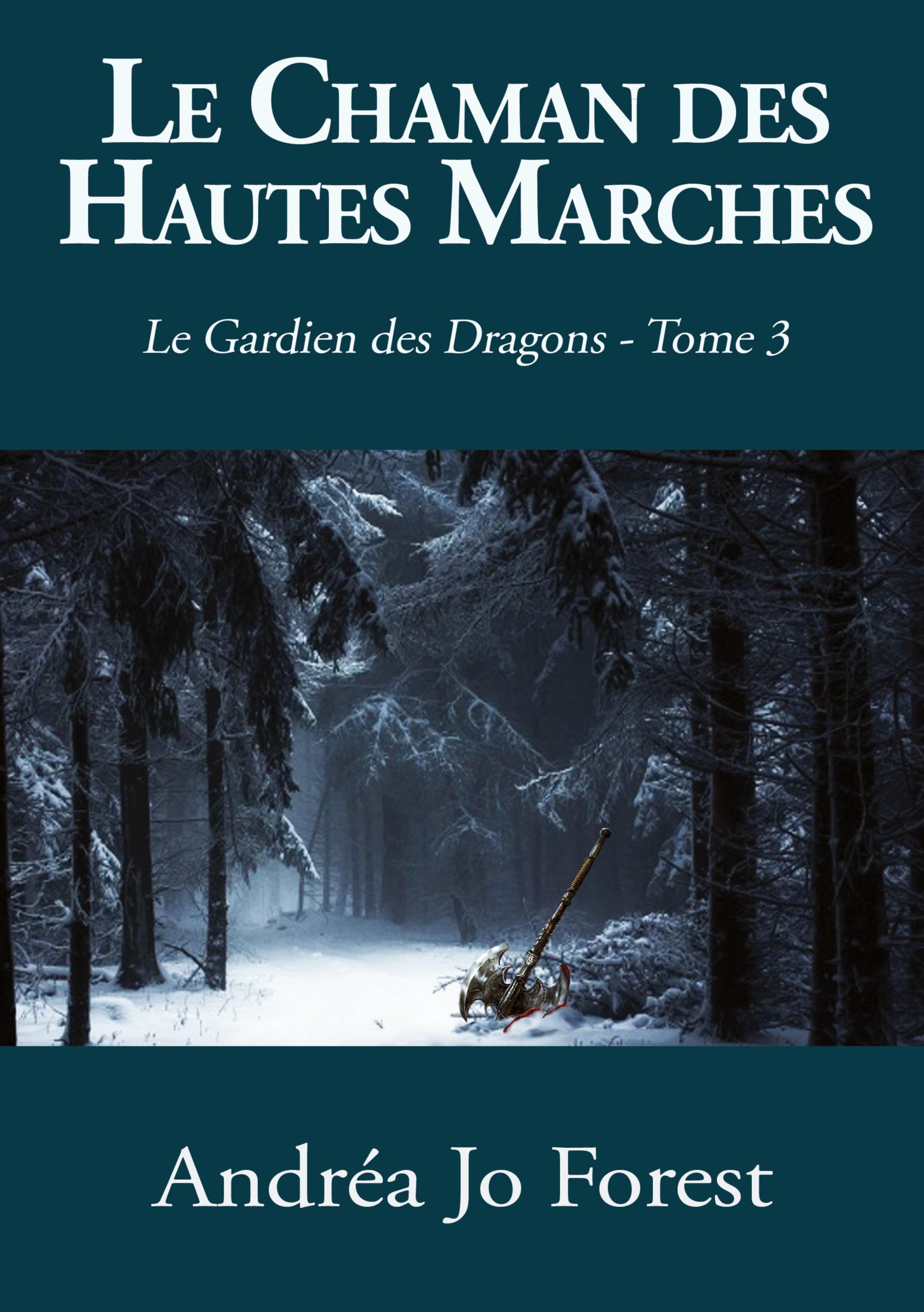 Le Chaman des Hautes Marches