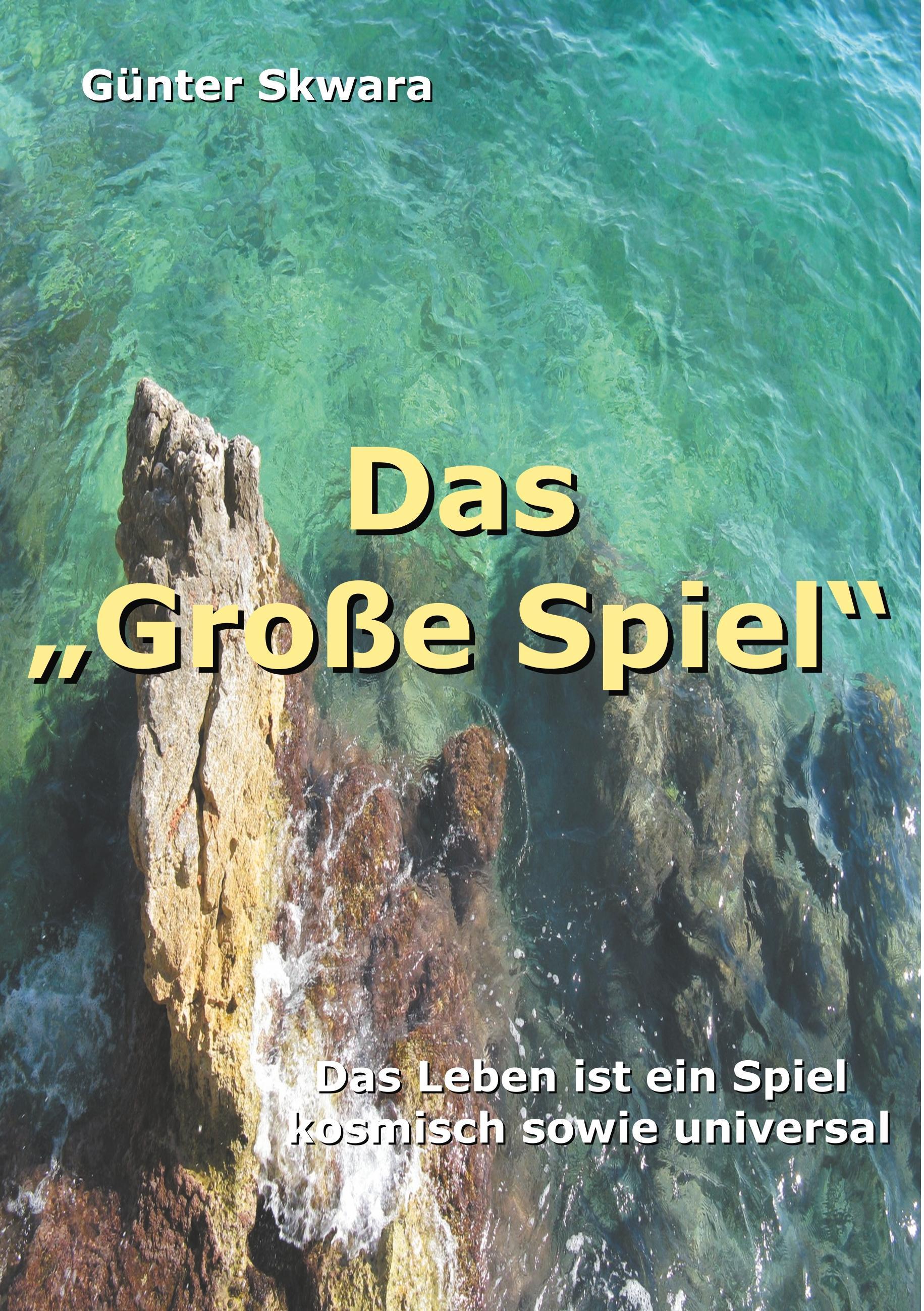 Das "Große Spiel"