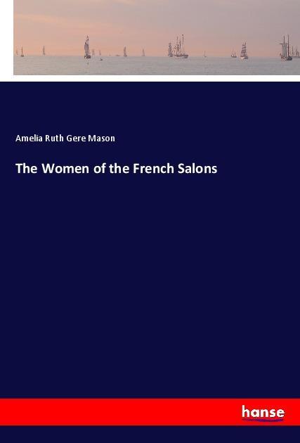 The Women of the French Salons