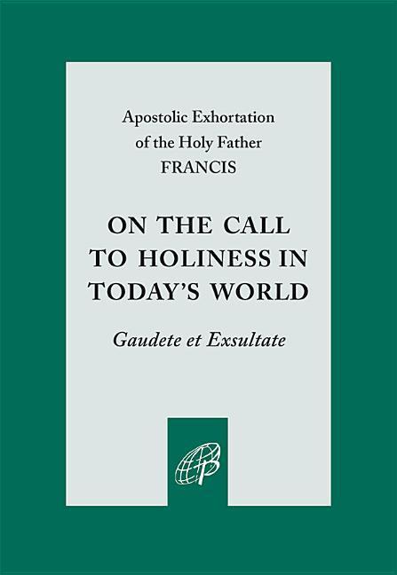 On the Call to Holiness in Today's World