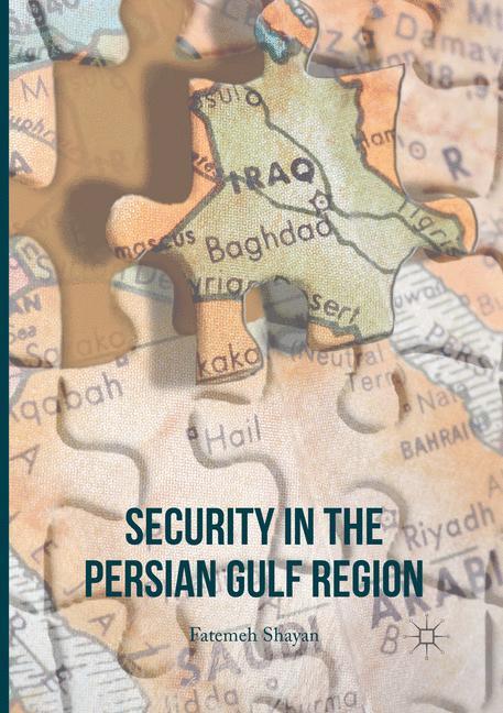 Security in the Persian Gulf Region