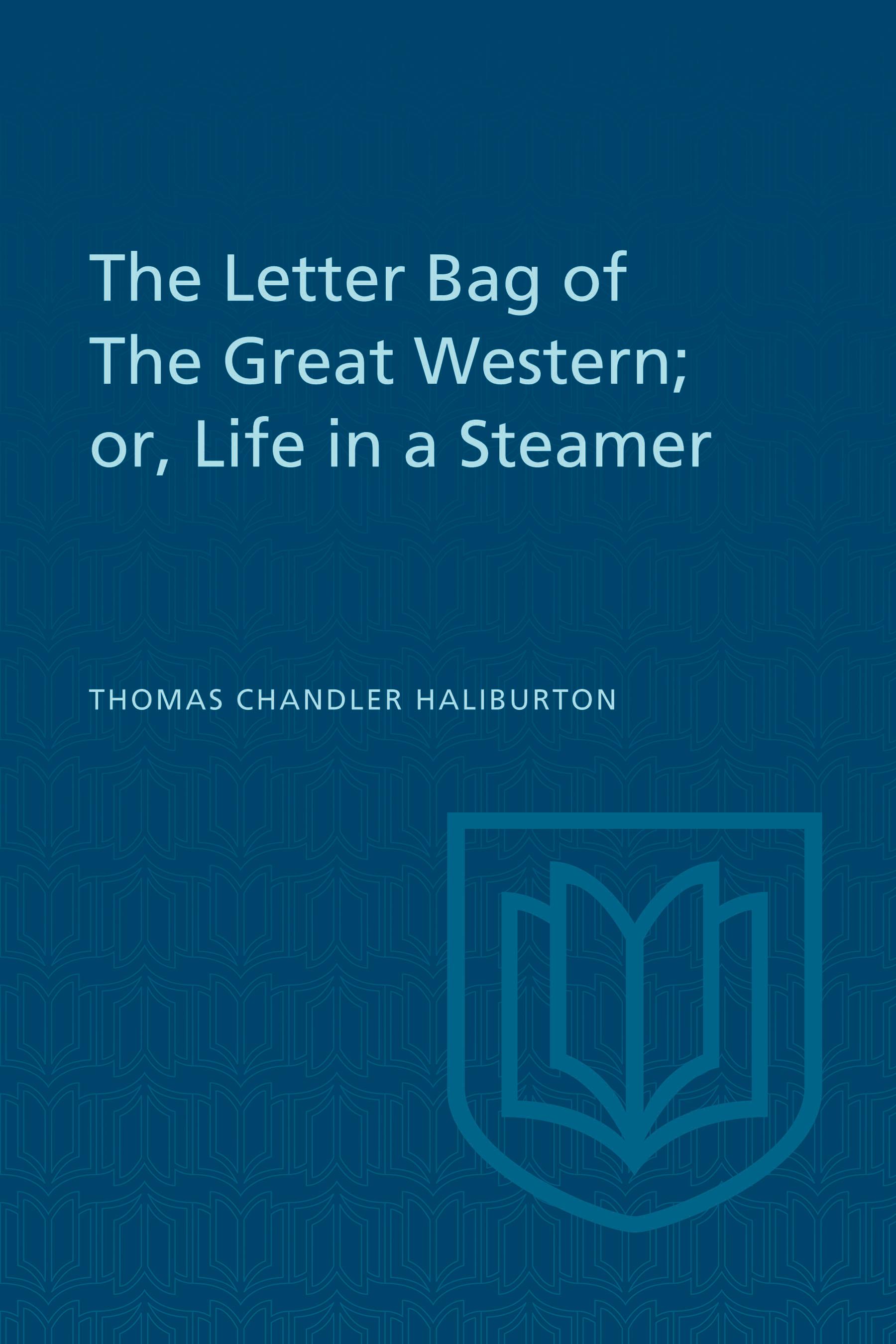 The Letter Bag of the Great Western;