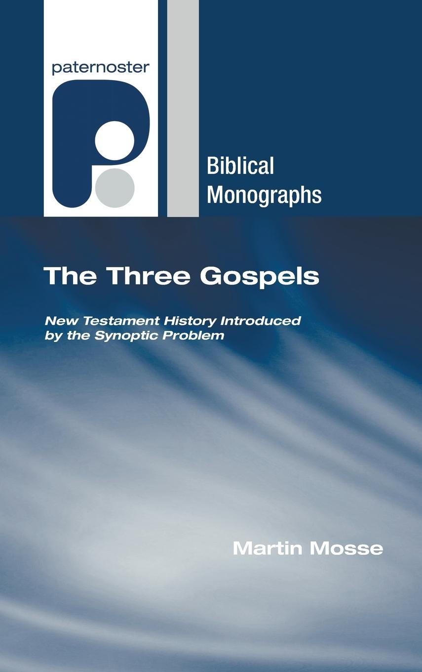 The Three Gospels