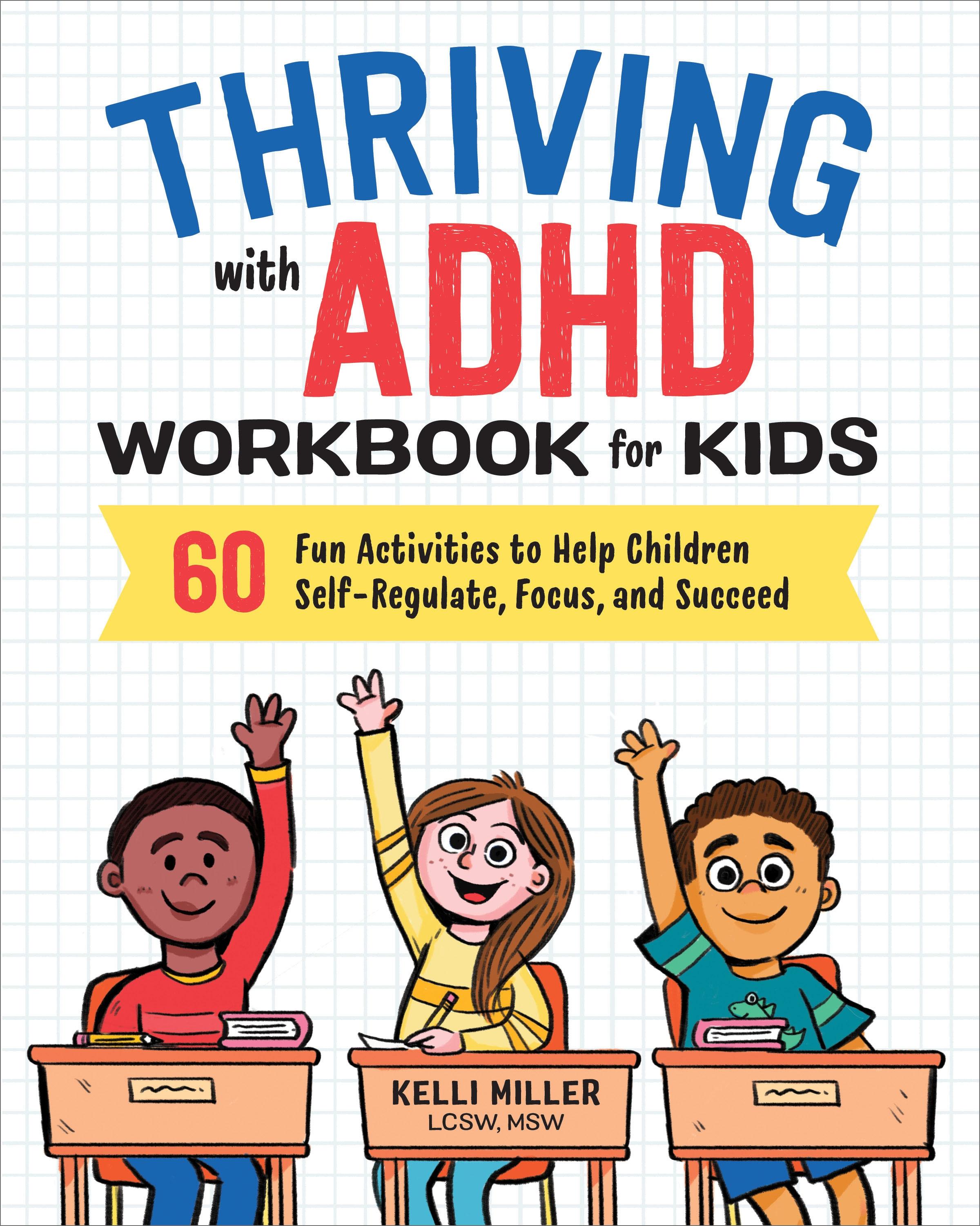 Thriving with ADHD Workbook for Kids