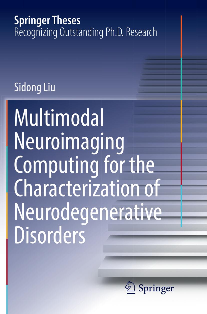 Multimodal Neuroimaging Computing for the Characterization of Neurodegenerative Disorders