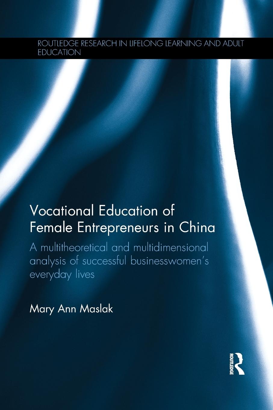 Vocational Education of Female Entrepreneurs in China