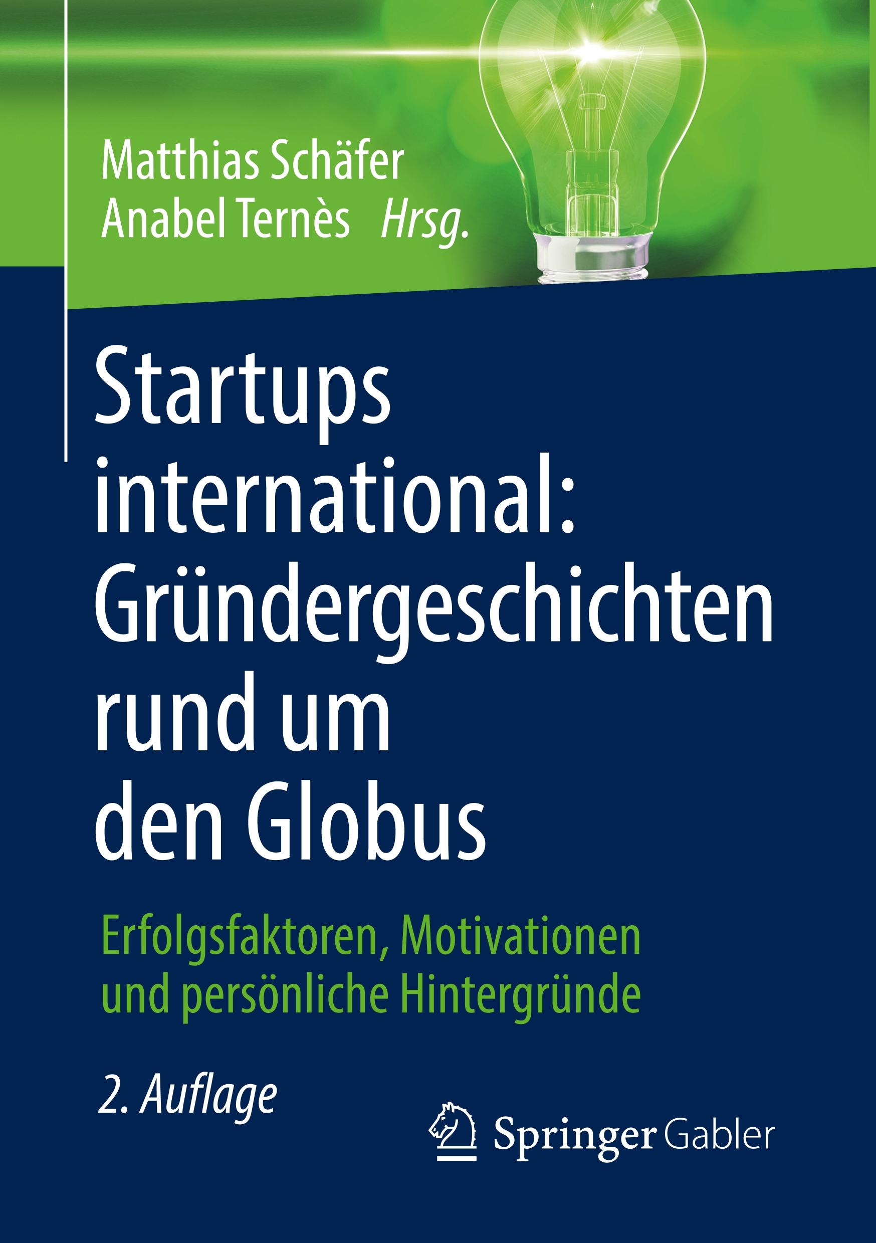 Startups international: Gründergeschichten rund um den Globus