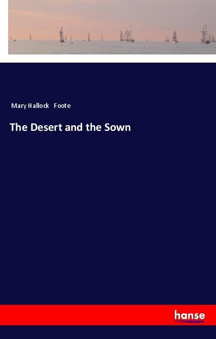 The Desert and the Sown