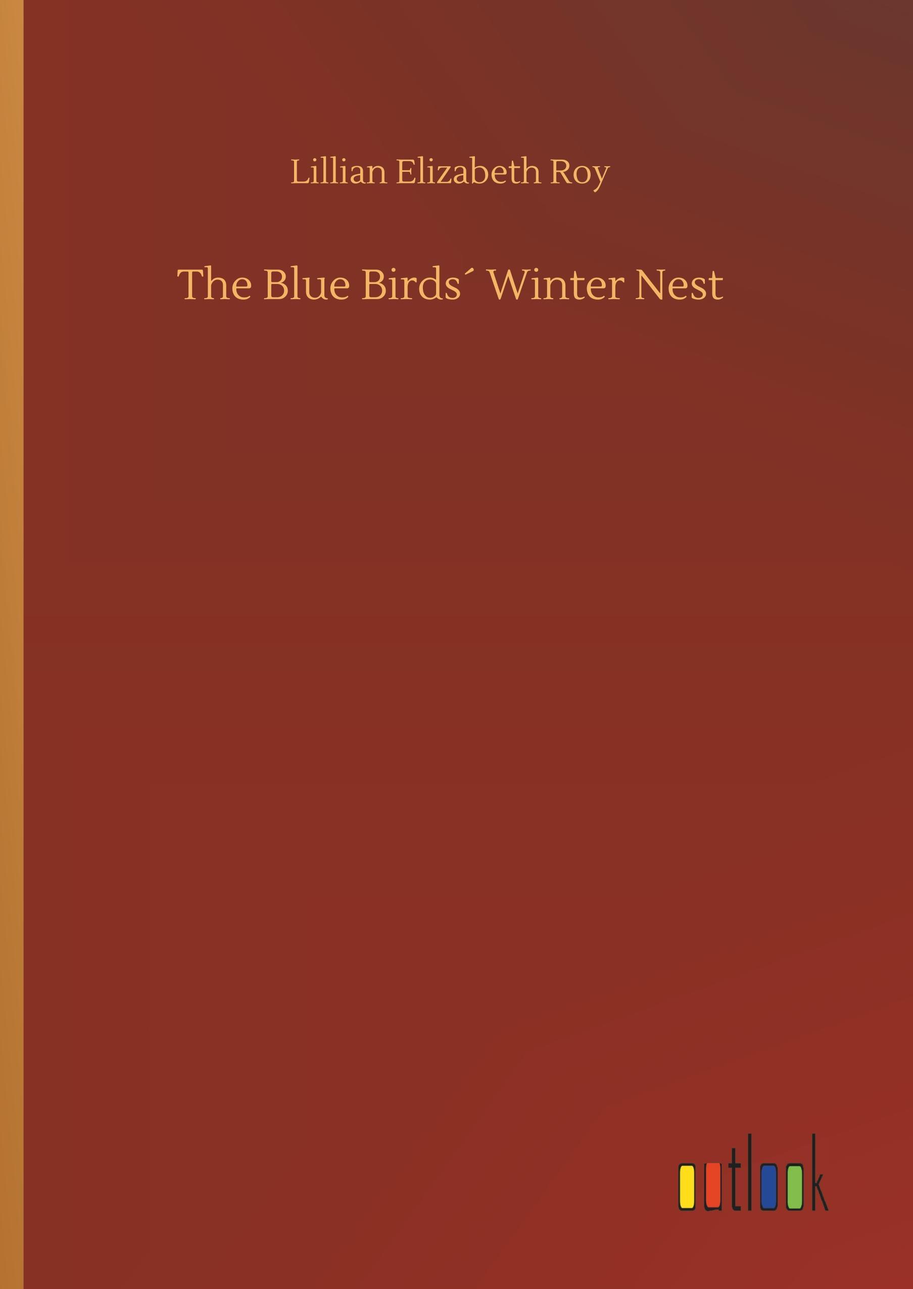 The Blue Birds´ Winter Nest