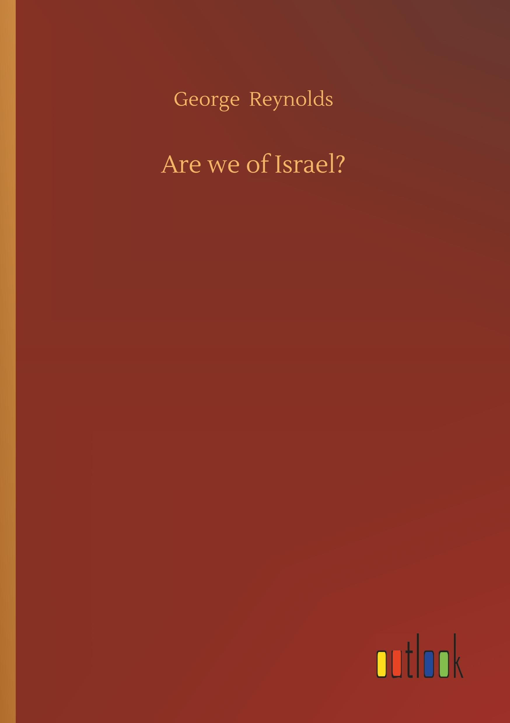 Are we of Israel?