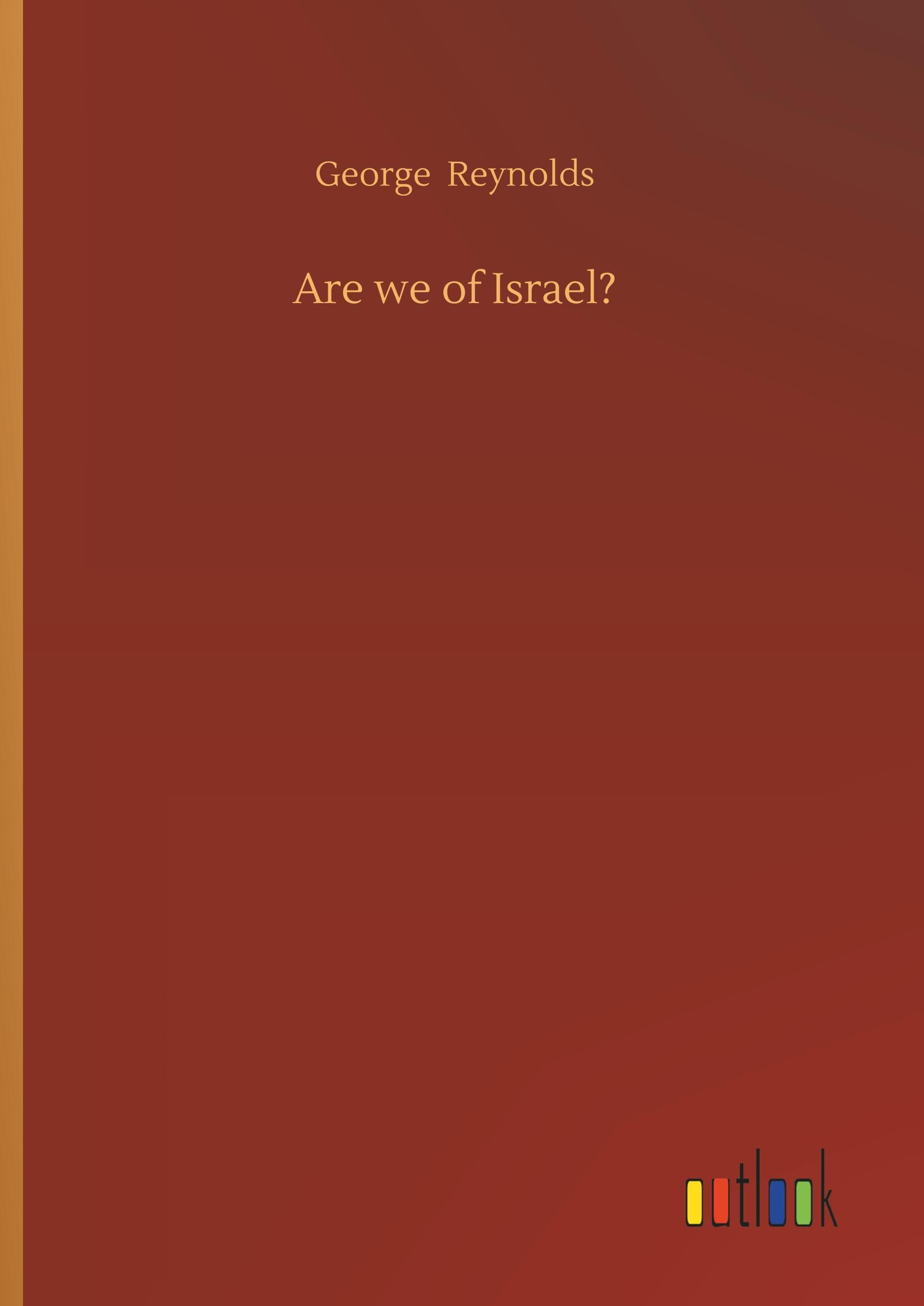 Are we of Israel?