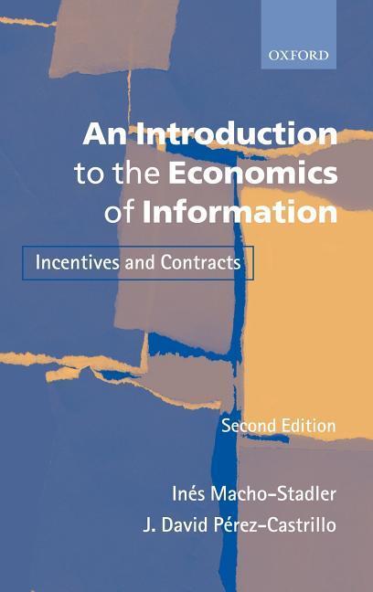 An Introduction to the Economics of Information