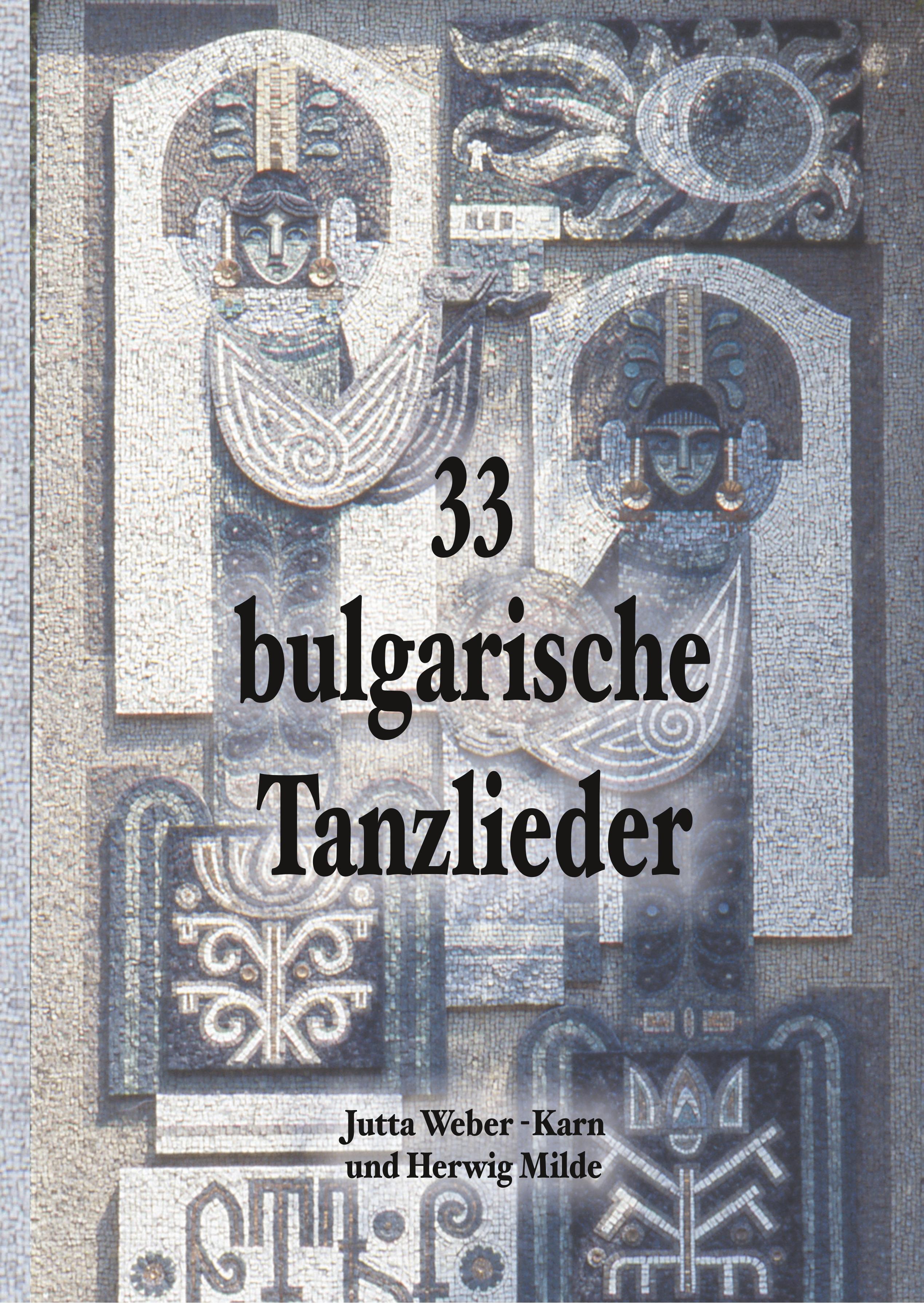 33 bulgarische Tanzlieder