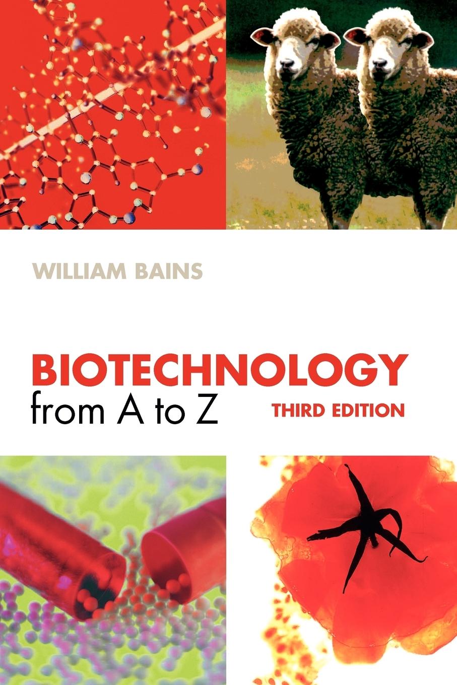 Biotechnology from A to Z