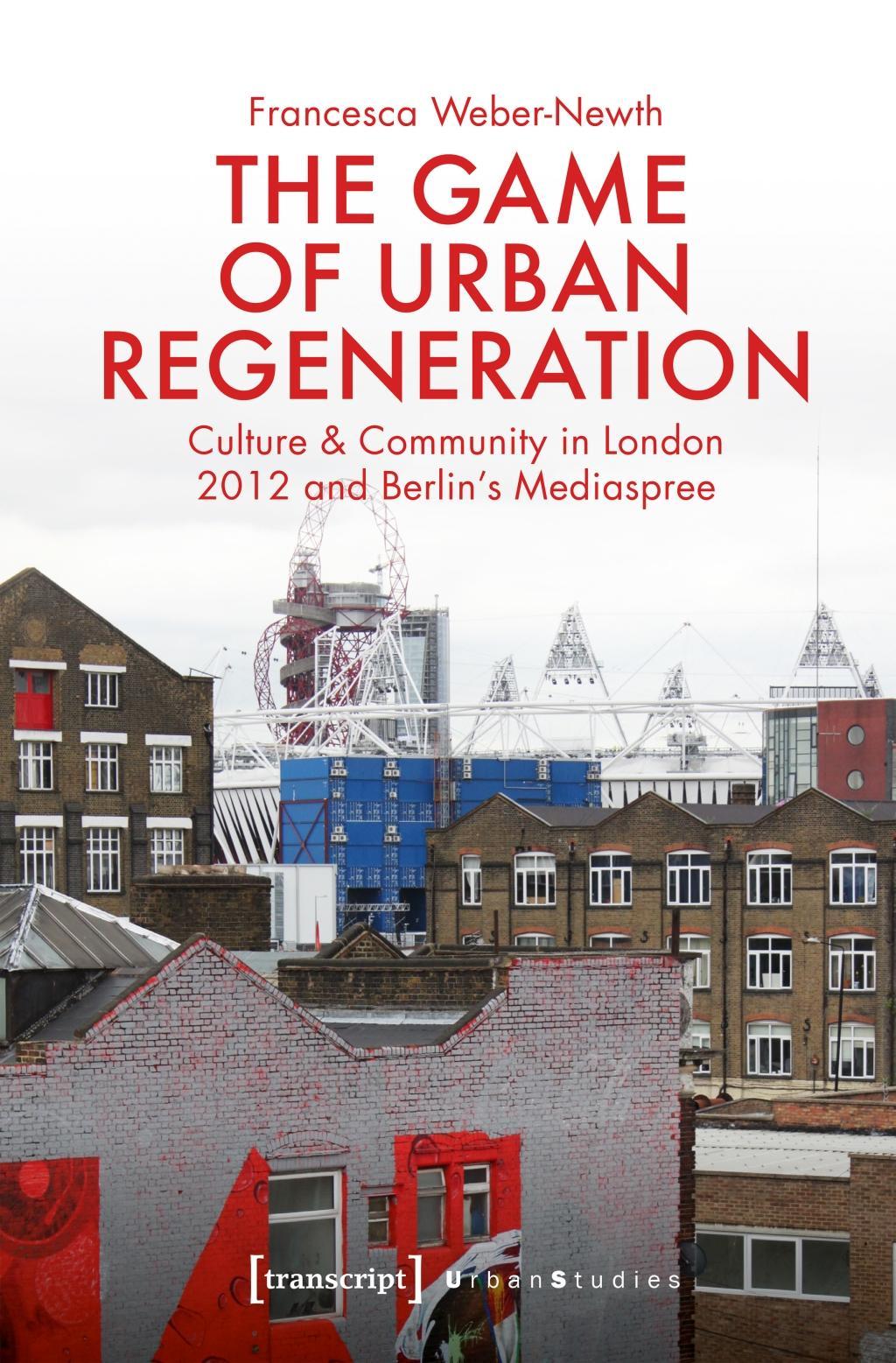 The Game of Urban Regeneration