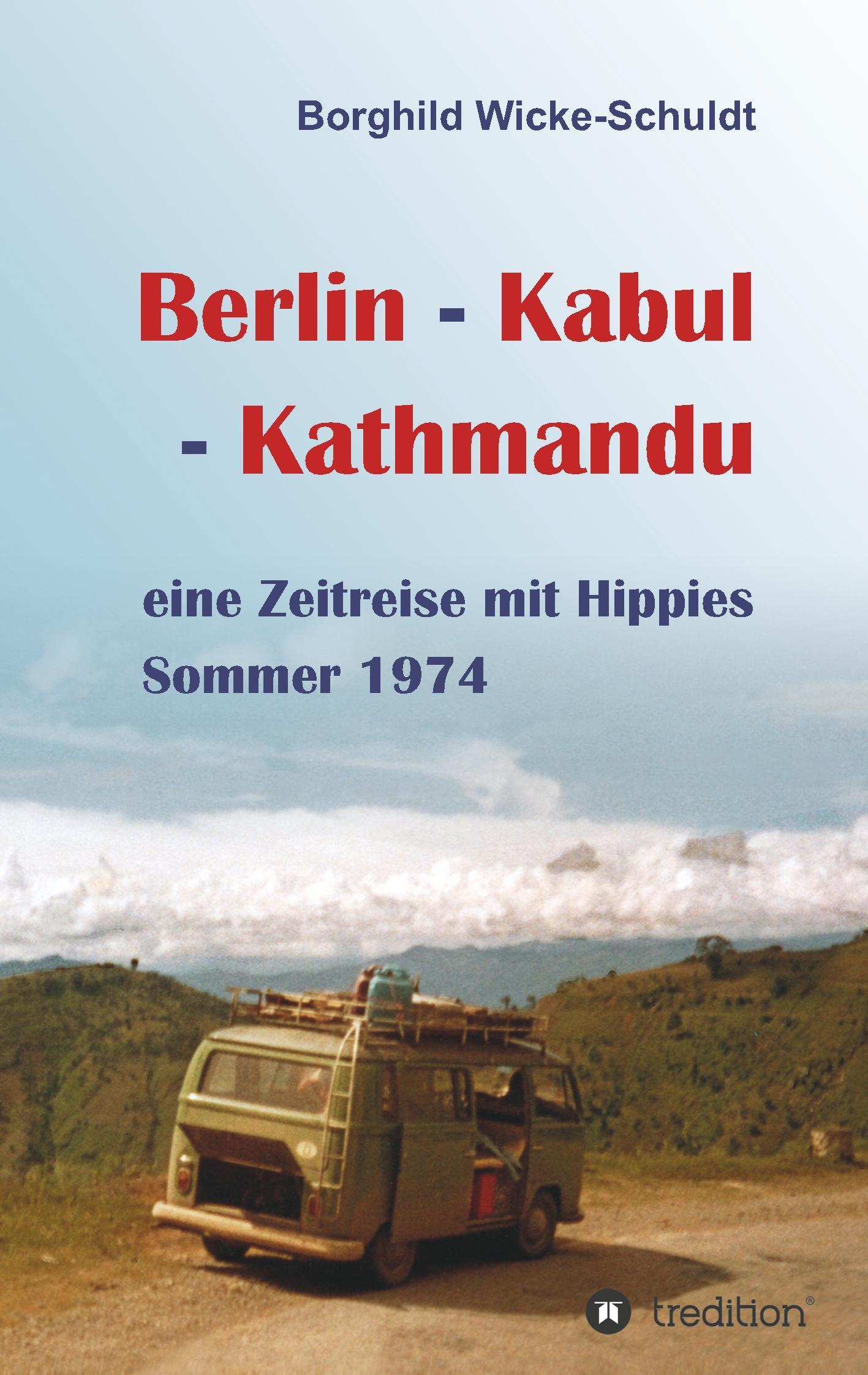 Berlin - Kabul - Kathmandu