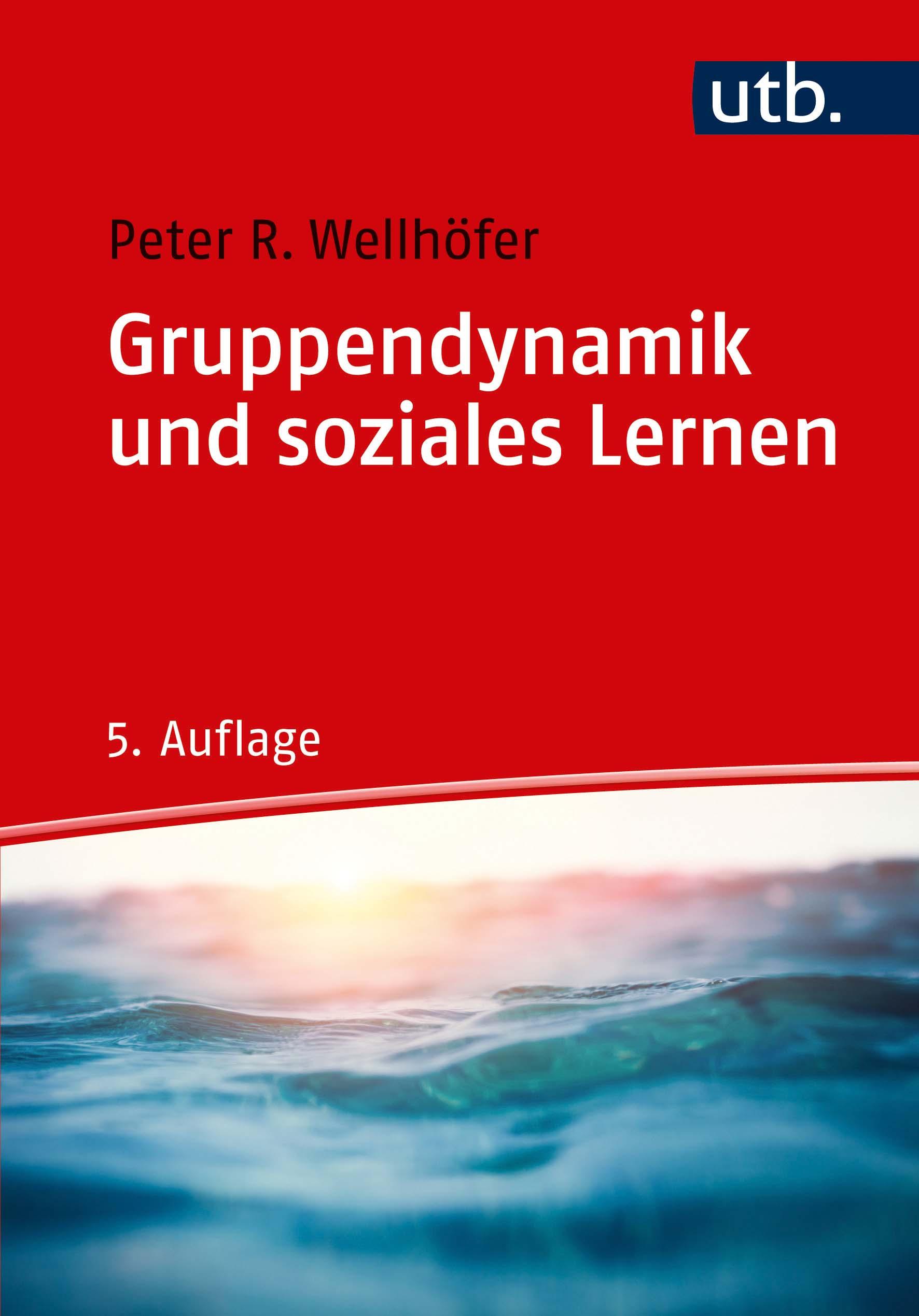 Gruppendynamik und soziales Lernen