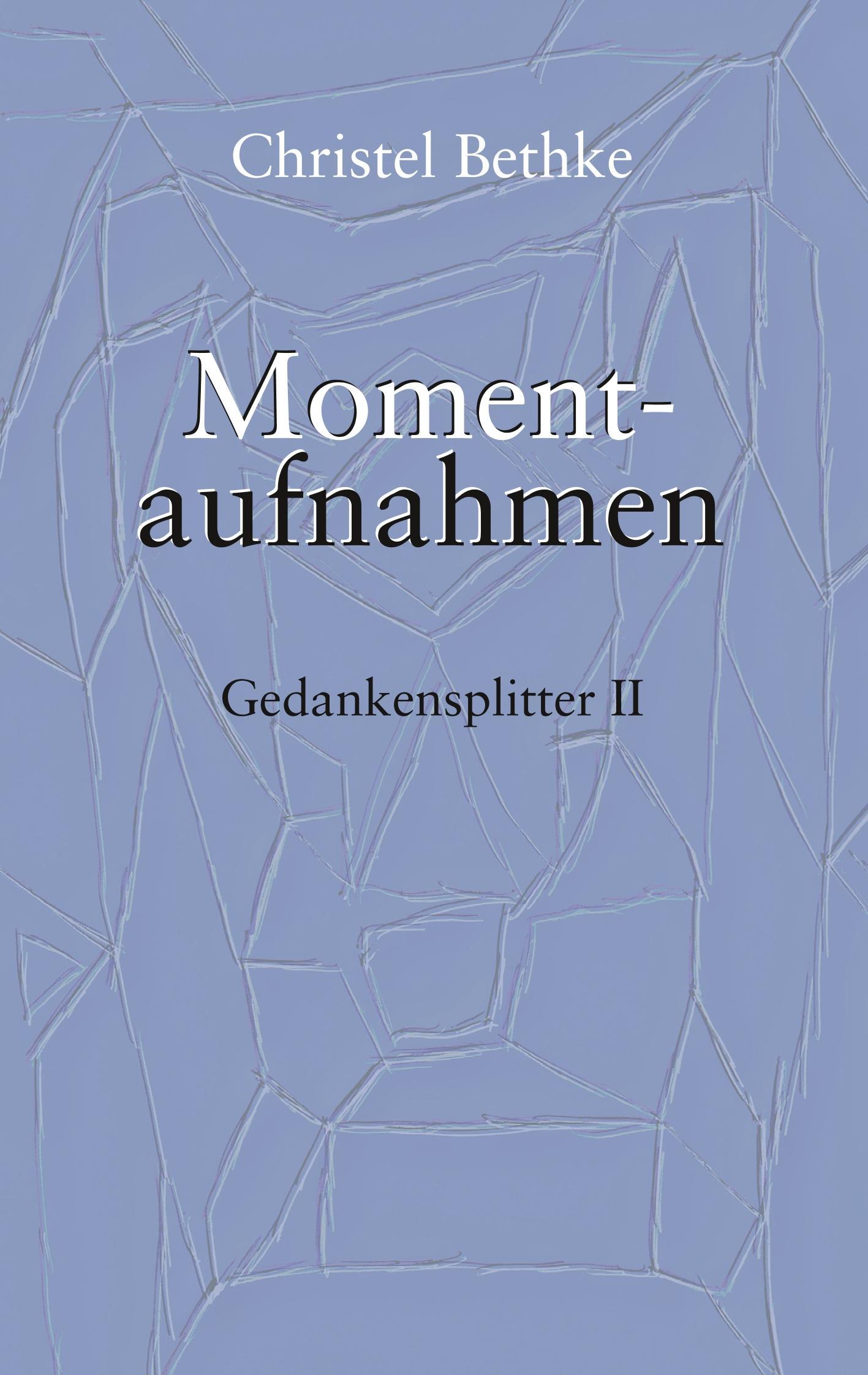 Momentaufnahmen