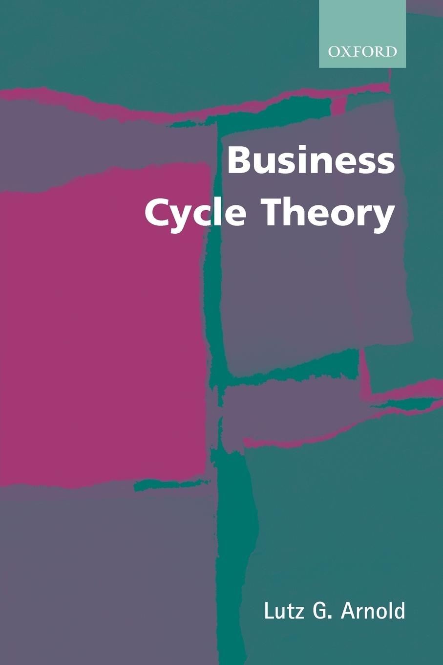 Business Cycle Theory