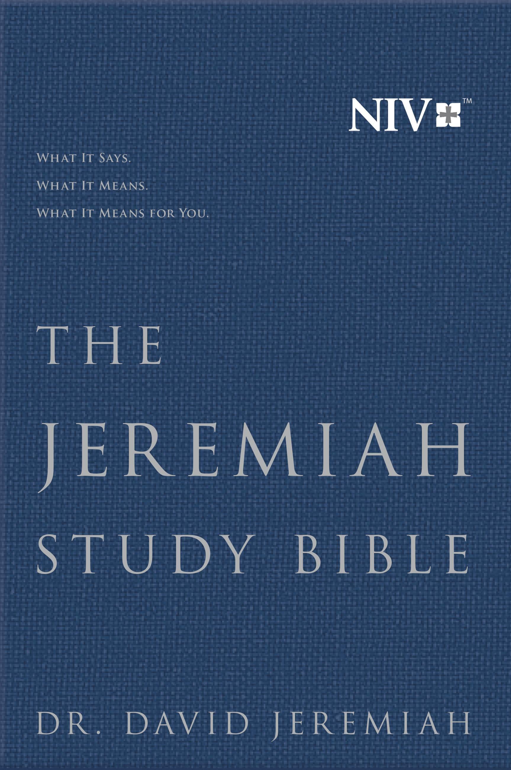 The Jeremiah Study Bible, NIV