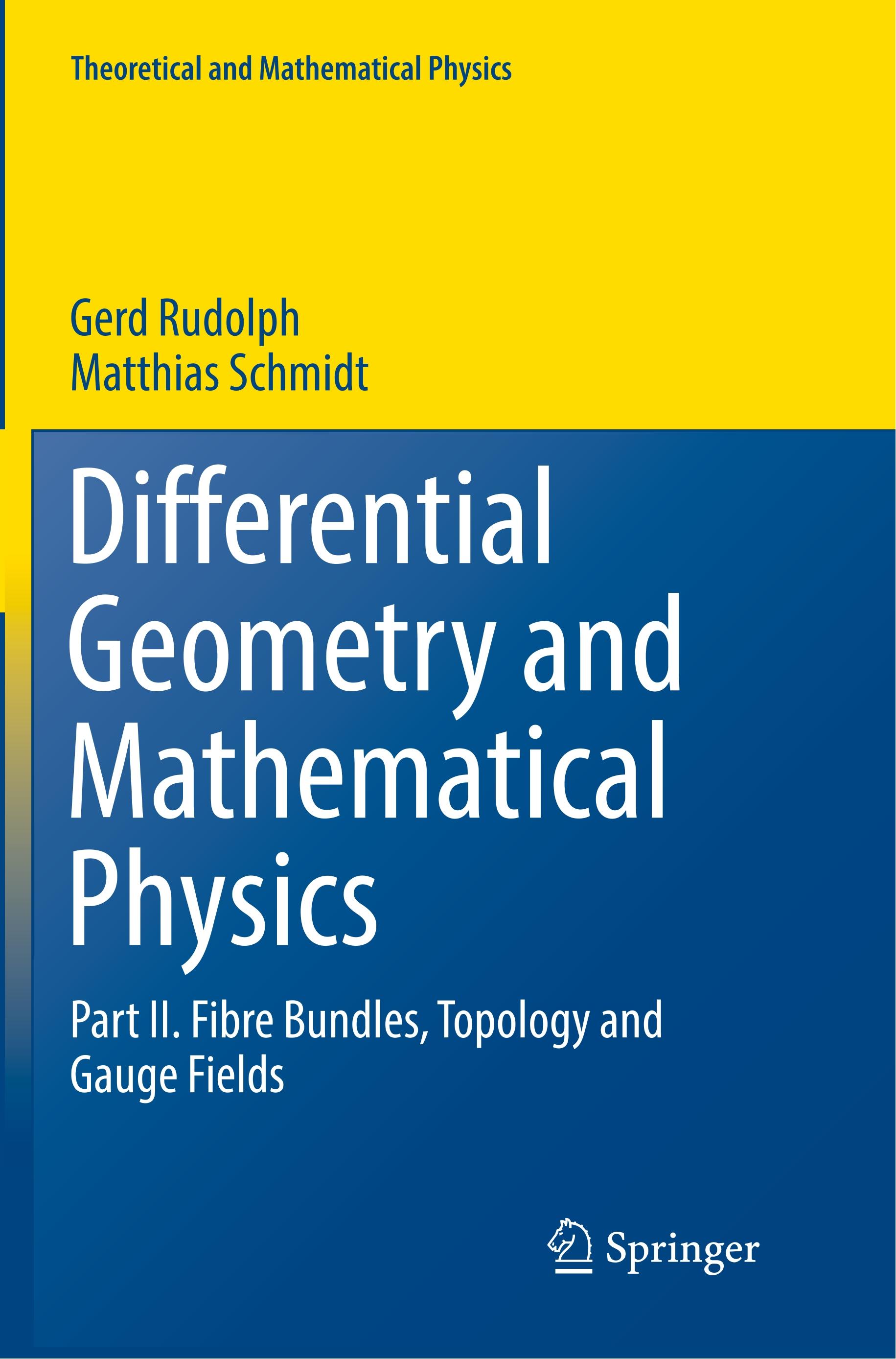 Differential Geometry and Mathematical Physics