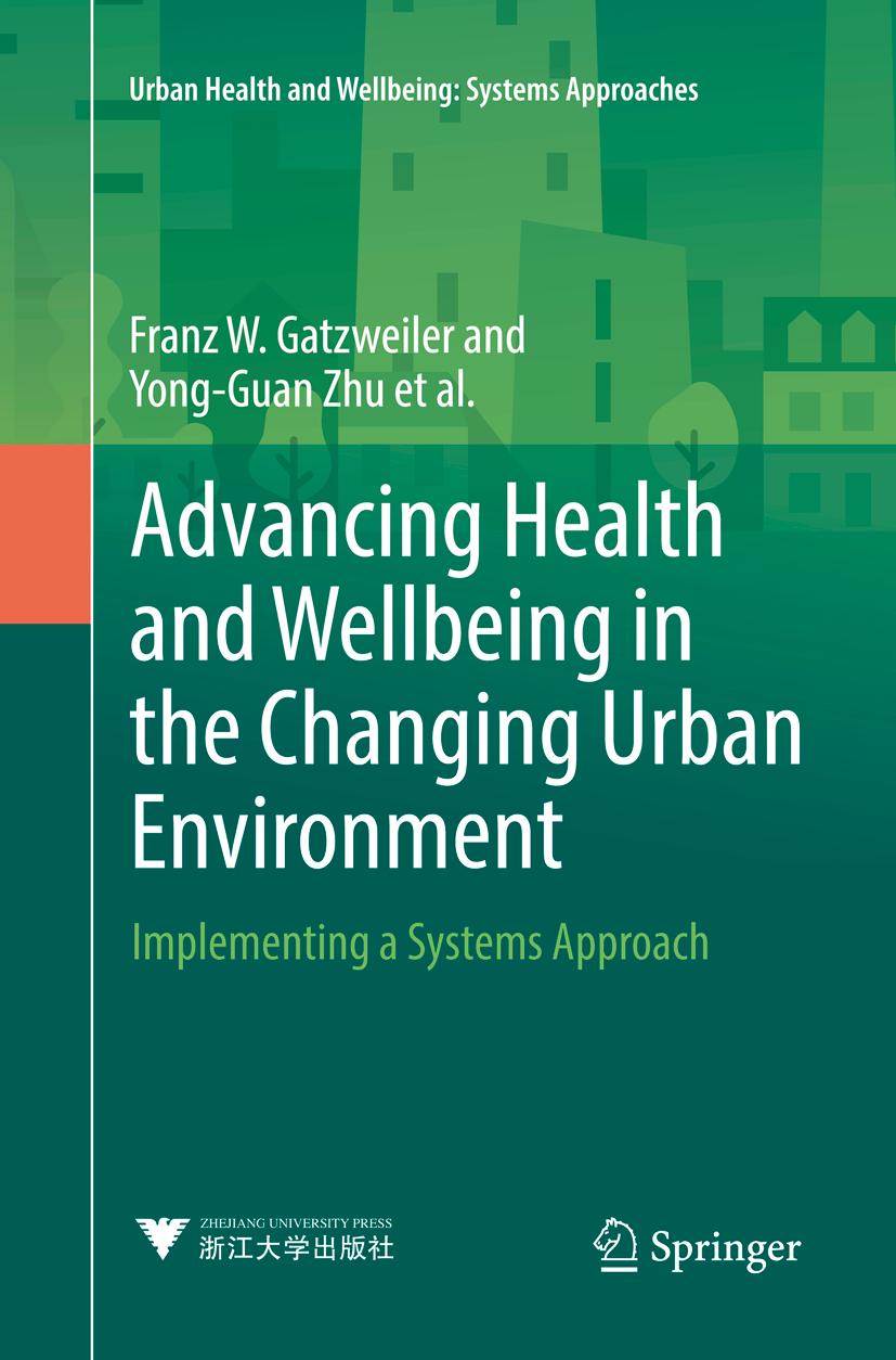 Advancing Health and Wellbeing in the Changing Urban Environment