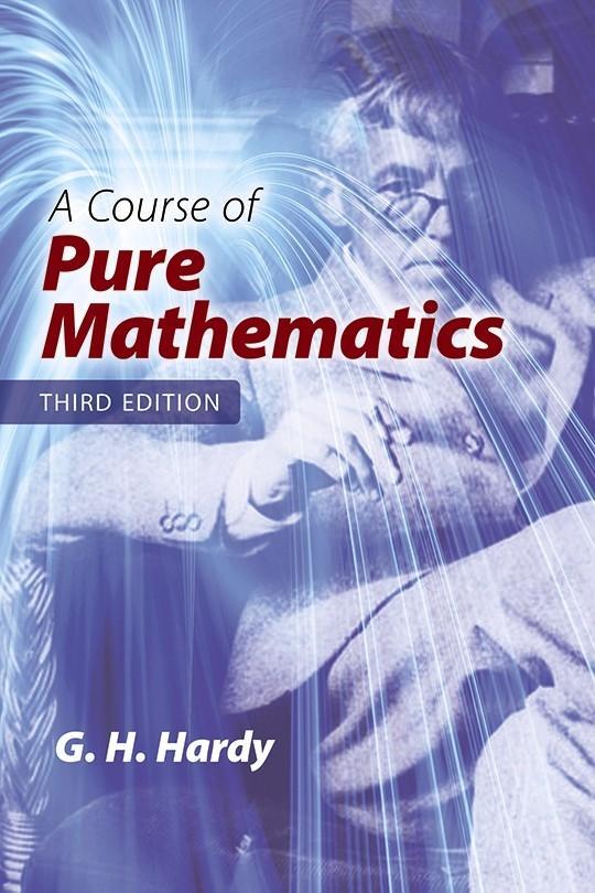 A Course of Pure Mathematics