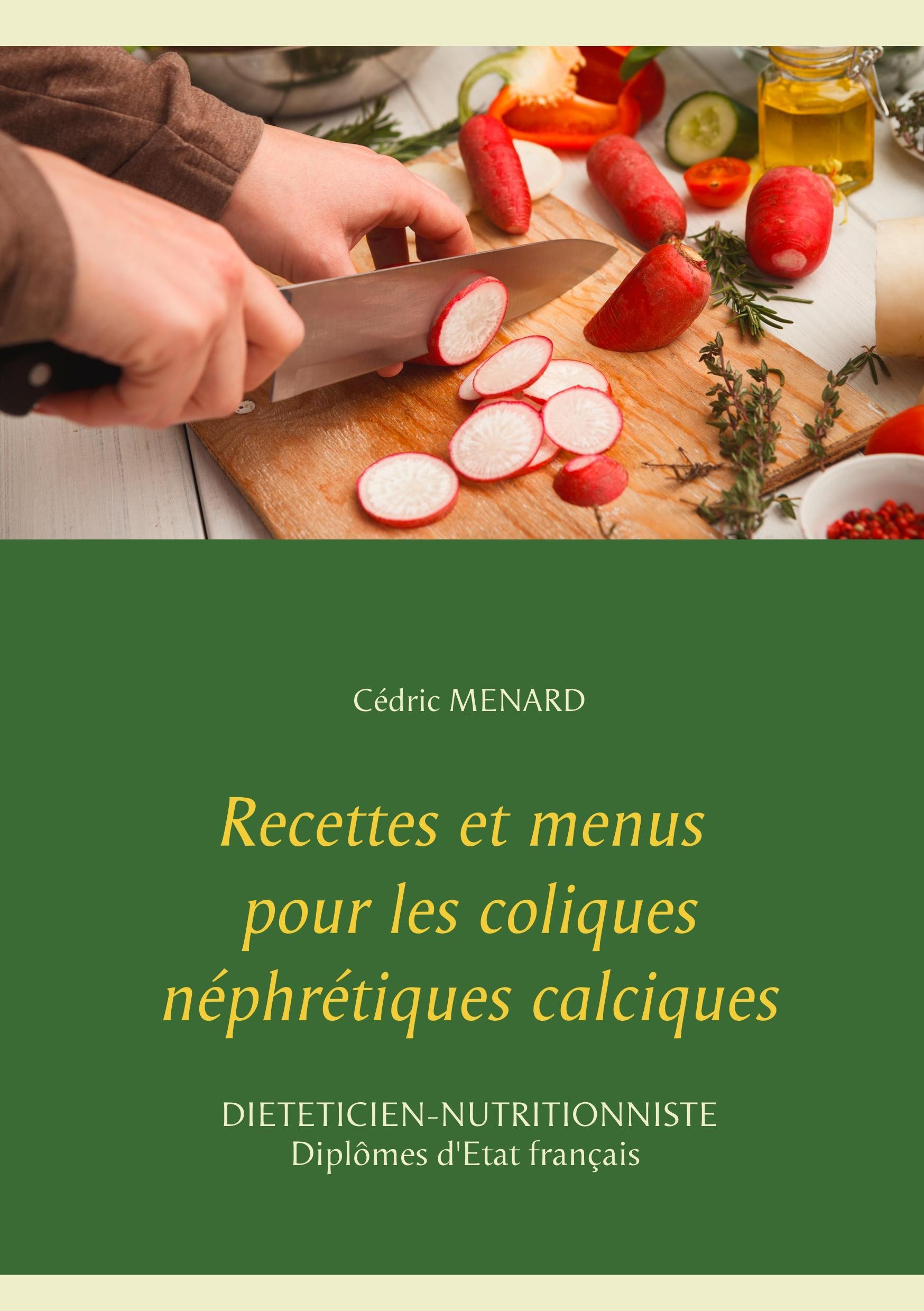 Recettes et menus pour les coliques néphrétiques calciques