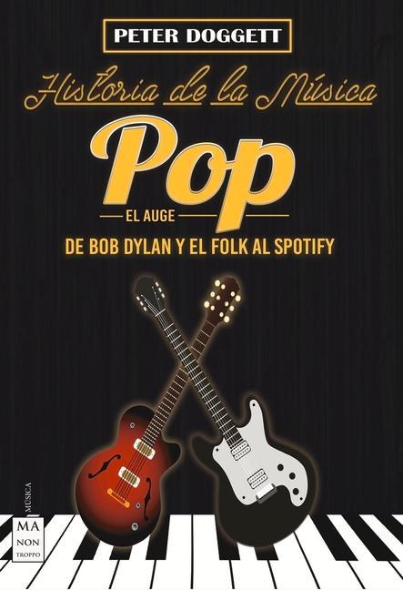 Historia de la Música Pop. El Auge