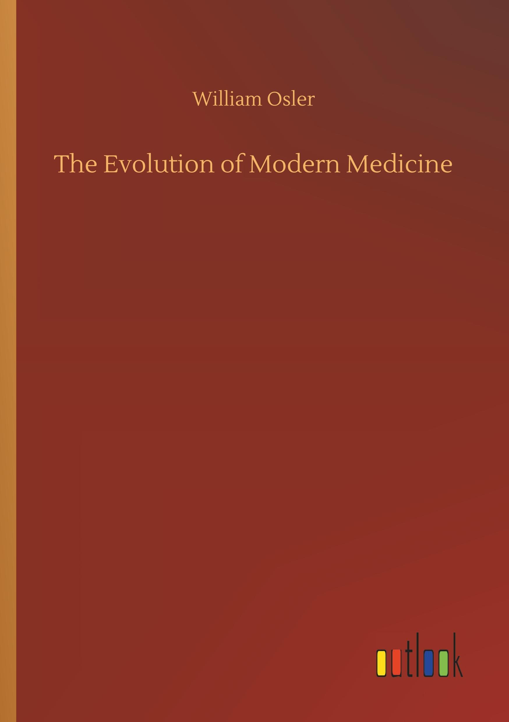 The Evolution of Modern Medicine