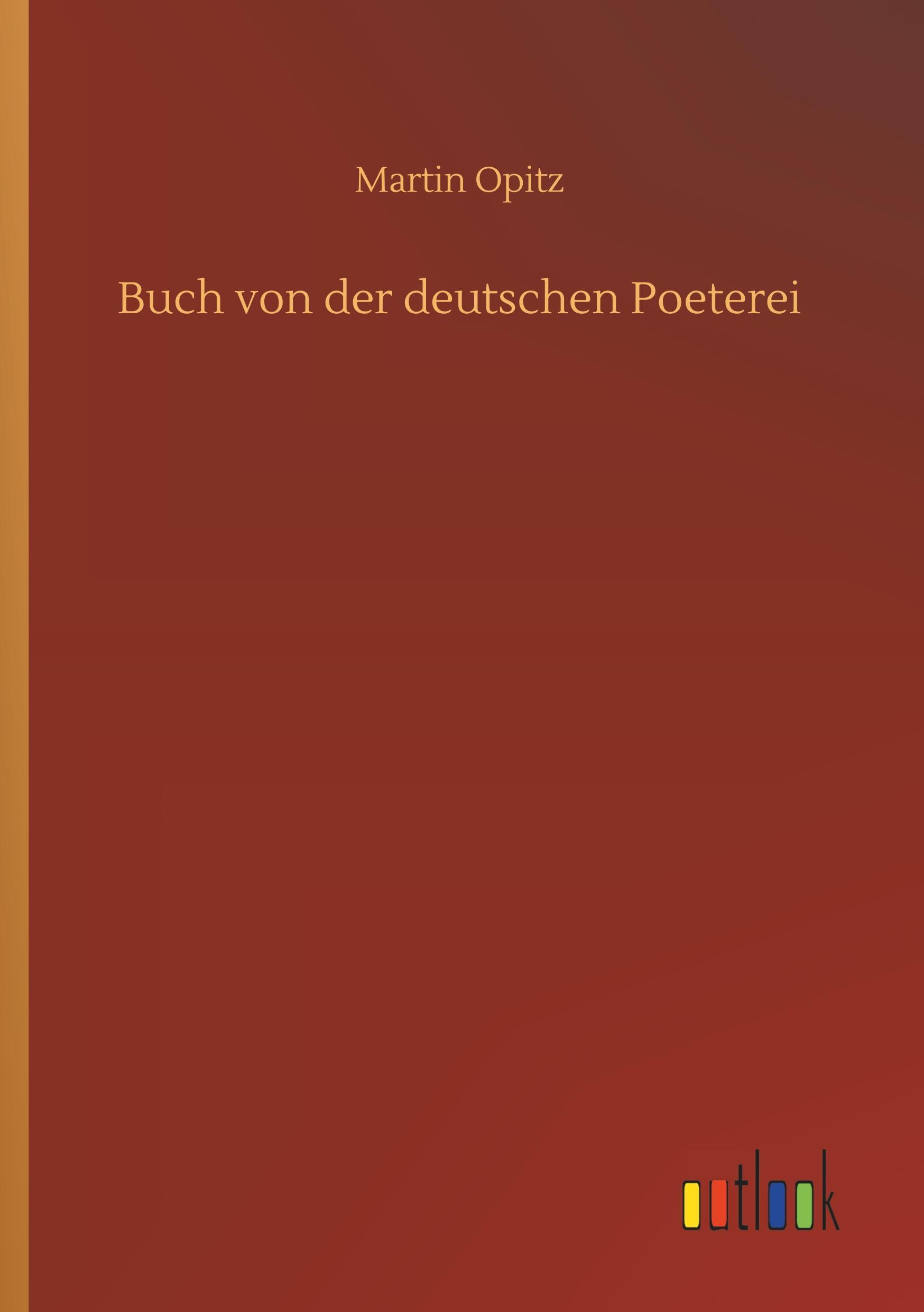 Buch von der deutschen Poeterei