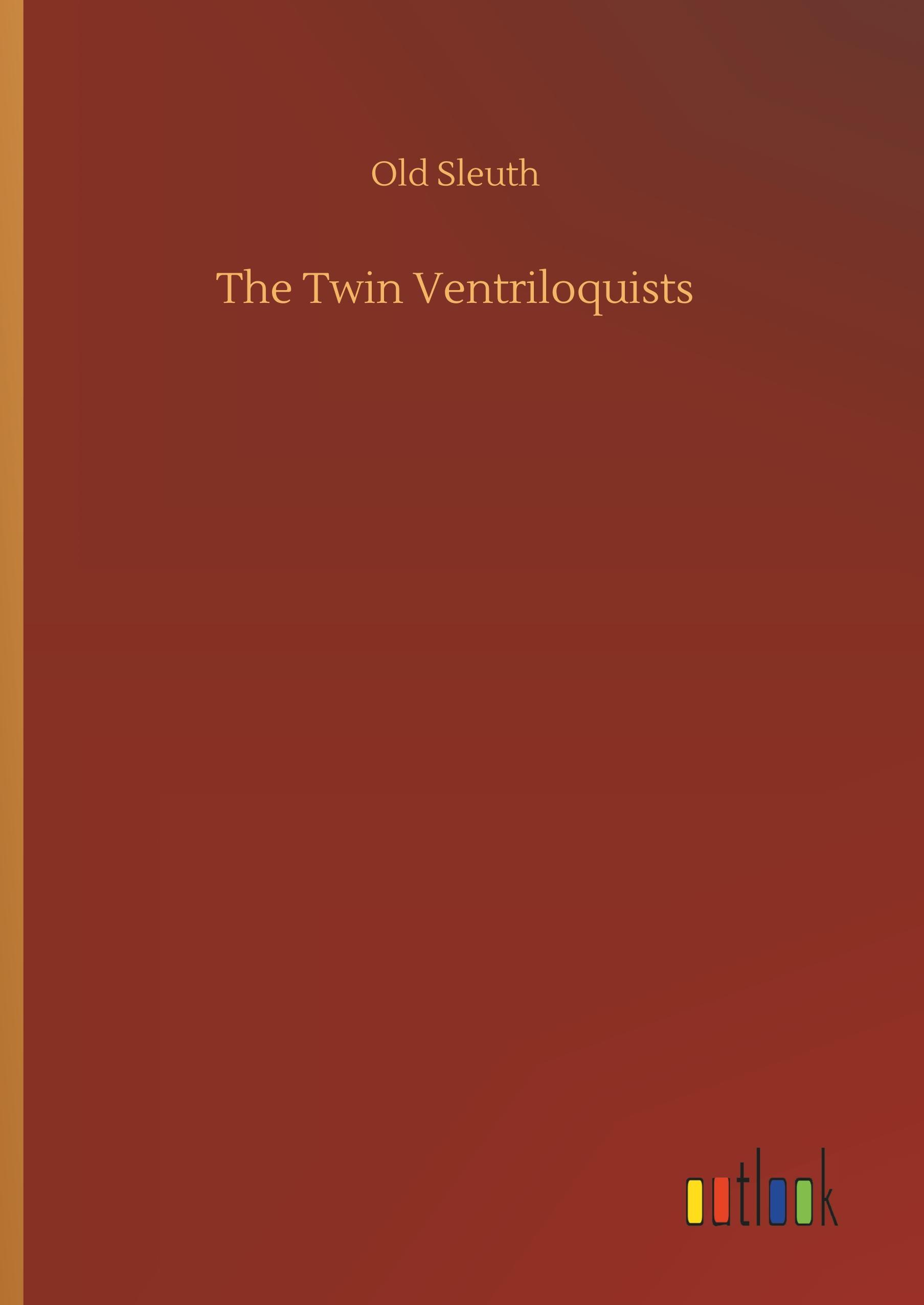 The Twin Ventriloquists