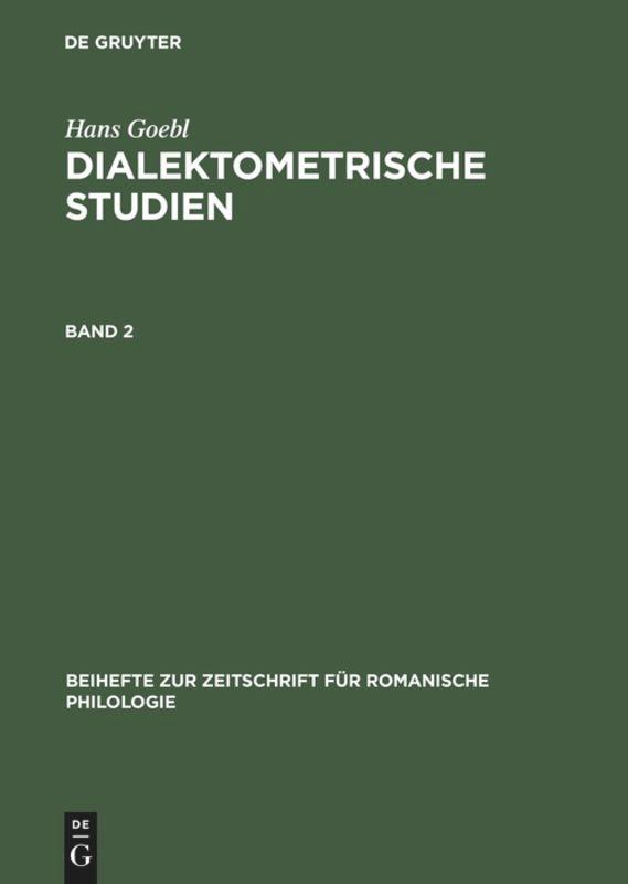 Hans Goebl: Dialektometrische Studien. Band 2